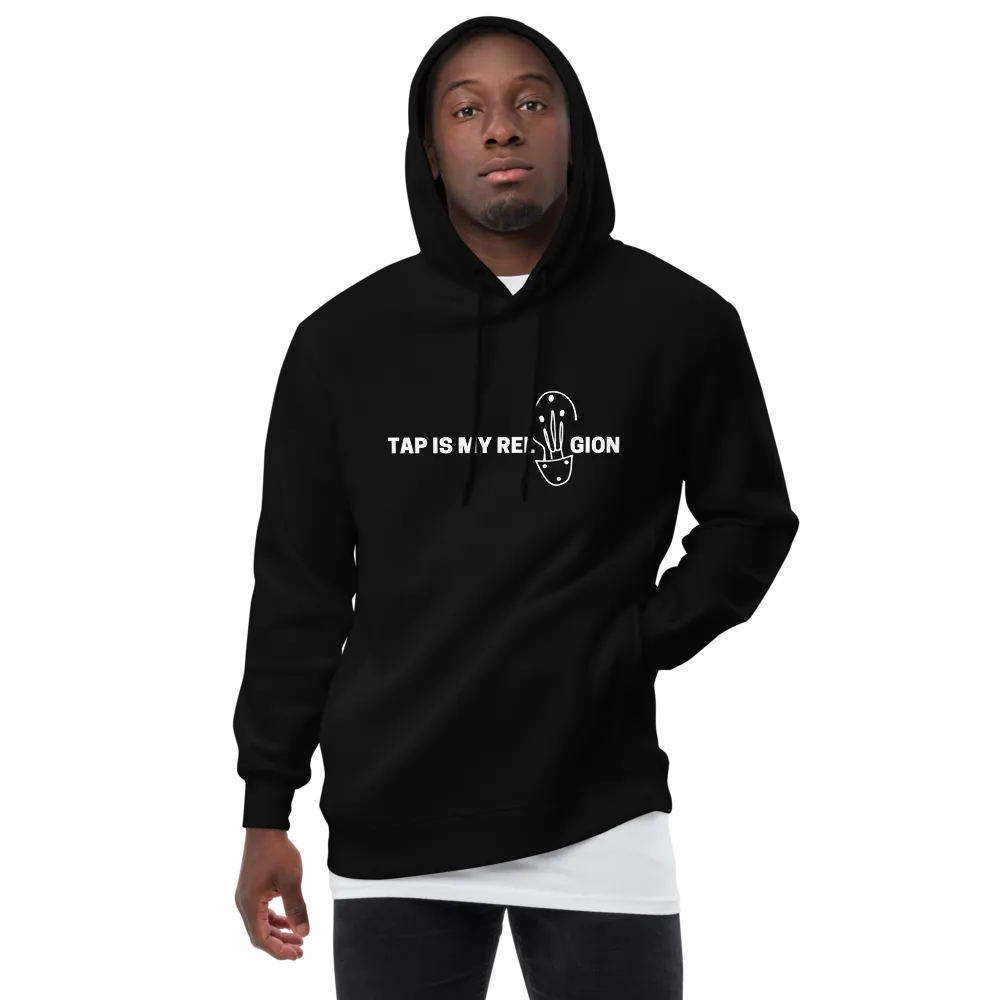 TAP IS MY RELiiiGION Hoodie (Double Sided)